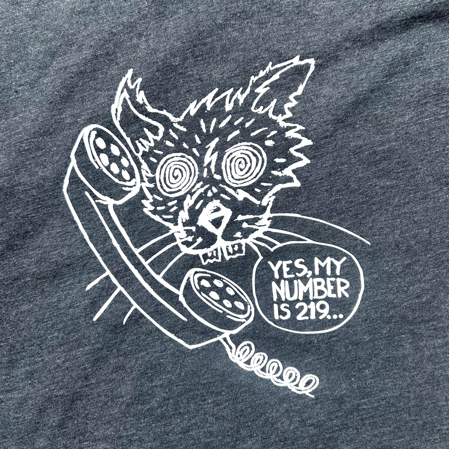 Yes, My Number is 219 T-Shirt