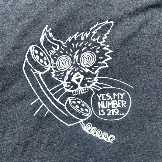 Yes, My Number is 219 T-Shirt